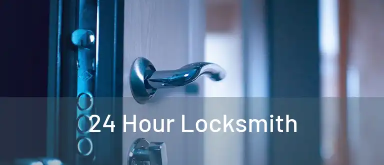  24 Hour Locksmith 